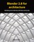 Blender 2.8 for architecture