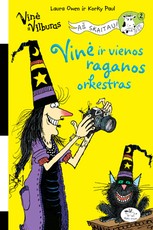 Vinė ir vienos raganos orkestras