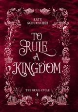 To Rule a Kingdom