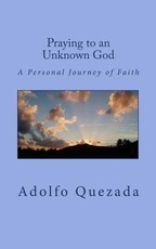 Praying to an Unknown God