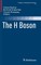 The H Boson