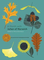 A Month with Julian of Norwich