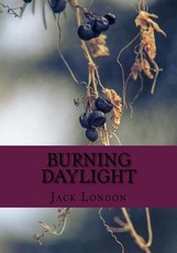 Burning Daylight