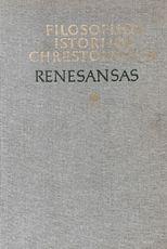 Filosofijos istorijos chrestomatija. Renesansas (1984)