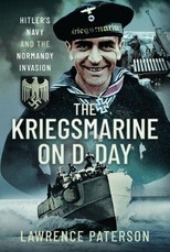 The Kriegsmarine on D-Day