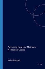 Advanced Case Law Methods: A Practical Course