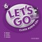 Let's Go 6. 4th edition. Class Audio CDs