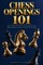 Chess Openings 101