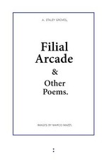 Filial Arcade & Other Poems
