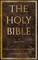 The Holy Bible