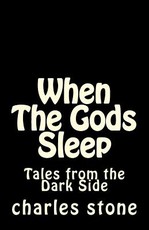 When The Gods Sleep