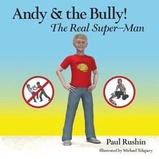 Andy & the Bully!