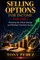Selling Options for Income