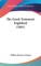 The Greek Testament Englished (1881)