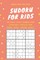 SUDOKU for KIDS