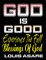 God Is Good (Experience The Full Blessings Of God)
