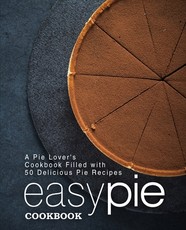 Easy Pie Cookbook