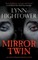 Mirror Twin