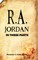 R. A. Jordan In Three Parts