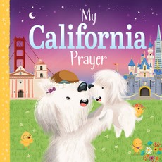 My California Prayer