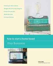 How to Start a Home-Based Etsy Business