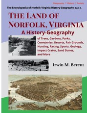 The Land of Norfolk, Virginia