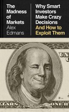 The Madness of Markets