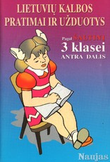 Lietuvių kalbos pratimai ir užduotys. Pagal Šaltinį 3 kl. 2d.