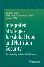 Integrated Strategies for Global Food and Nutrition Security