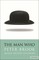 The Man Who