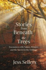 Stories from Beneath the Trees
