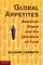 Global Appetites