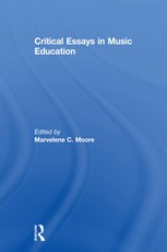 Critical Essays in Music Education