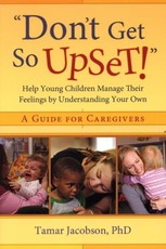"Don't Get So Upset!"