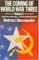 The Coming of World War Three