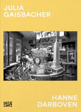 Julia Gaisbacher: Hanne Darboven: Am Burgberg