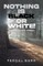 Nothing Is Black or White!