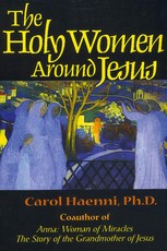 The Holy Women Around Jesus