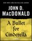 A Bullet for Cinderella