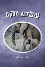 Upon Arrival