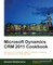 Microsoft Dynamics Crm 2011 Cookbook