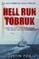 Hell Run Tobruk