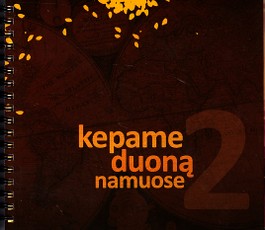 Kepame duoną namuose 2