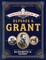 The Annotated Memoirs of Ulysses S. Grant