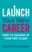 Launch Your New Career