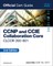 CCNP and CCIE Collaboration Core Clcor 350-801 Official Cert Guide