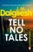 Tell No Tales