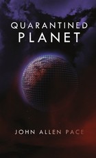 Quarantined Planet