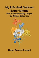 My life and balloon experiences