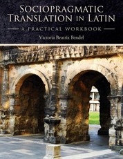 Sociopragmatic Translation in Latin
